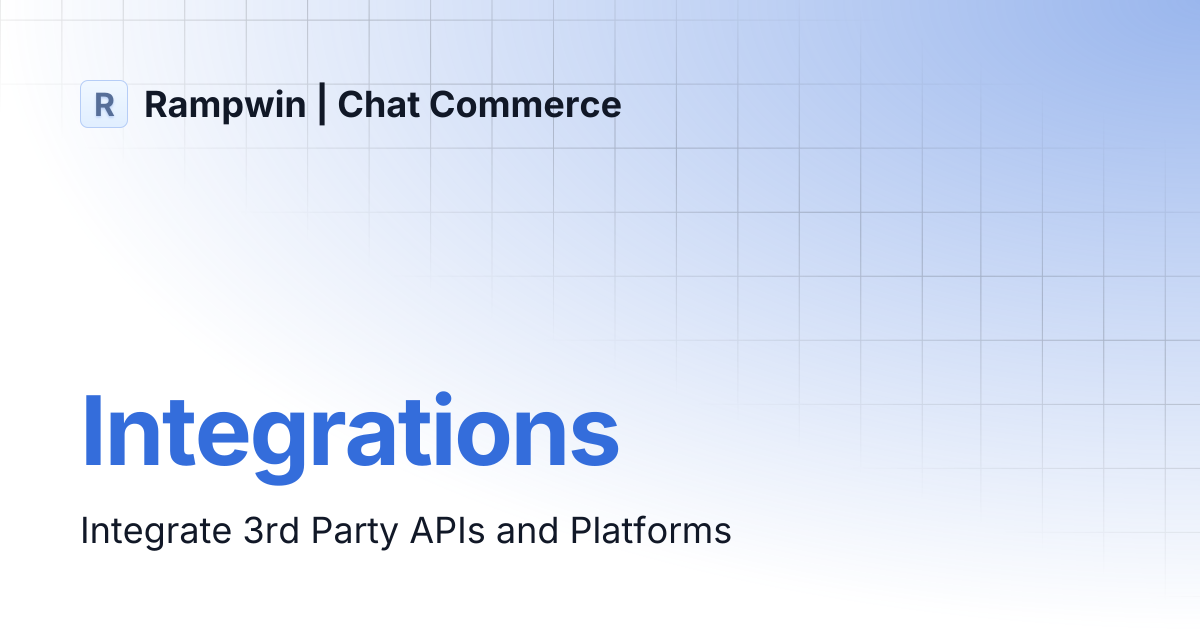 Integrations | Rampwin | Chat Commerce