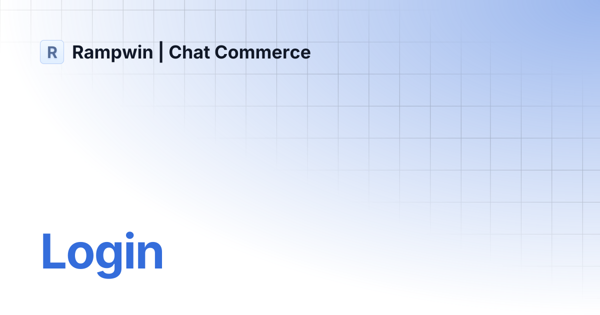 Login | Rampwin | Chat Commerce